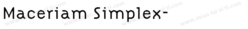 Maceriam Simplex字体转换